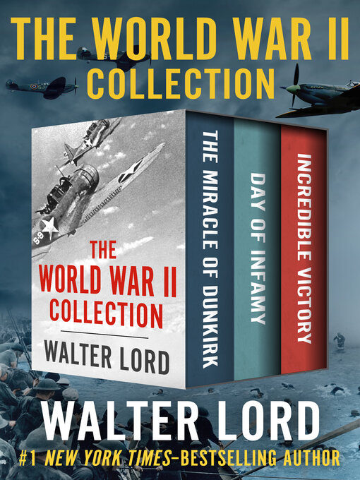 Title details for The World War II Collection by Walter Lord - Available
